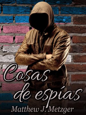 Cosas de espías - ebook